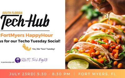 Techo Tuesday Social in Ft. Myers (Tech Hub + SWFL Tech Nights)